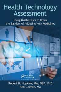 Health Technology Assessment : Using Biostatistics to Break the Barriers of Adopting New Medicines