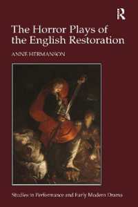 The Horror Plays of the English Restoration (Studies in Performance and Early Modern Drama)