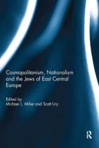 Cosmopolitanism, Nationalism and the Jews of East Central Europe