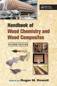 Handbook of Wood Chemistry and Wood Composites （2ND）