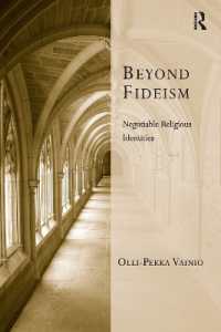 Beyond Fideism : Negotiable Religious Identities (Transcending Boundaries in Philosophy and Theology)