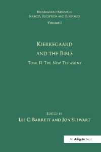 Volume 1, Tome II: Kierkegaard and the Bible - the New Testament (Kierkegaard Research: Sources, Reception and Resources)