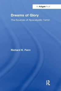 Dreams of Glory : The Sources of Apocalyptic Terror