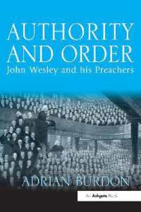 Authority and Order : John Wesley and his Preachers