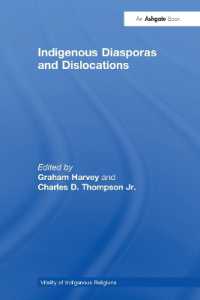 Indigenous Diasporas and Dislocations (Vitality of Indigenous Religions)