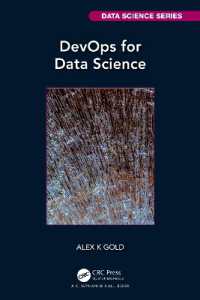 データサイエンスのためのDevOps<br>DevOps for Data Science (Chapman & Hall/crc Data Science Series)