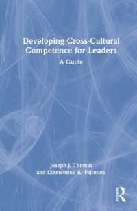 Developing Cross-Cultural Competence for Leaders : A Guide