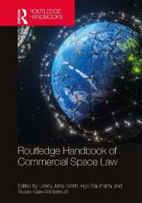 ラウトレッジ版　宇宙空間のための商法ハンドブック<br>Routledge Handbook of Commercial Space Law (Routledge Handbooks in Law)