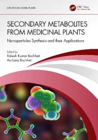 Secondary Metabolites from Medicinal Plants : Nanoparticles Synthesis and their Applications (Exploring Medicinal Plants)
