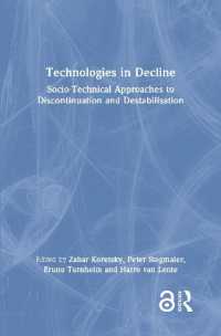 技術が衰退する時<br>Technologies in Decline : Socio-Technical Approaches to Discontinuation and Destabilisation