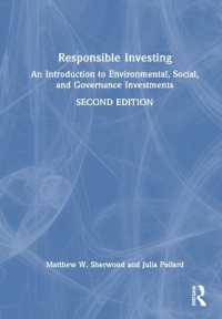 社会的責任投資入門（第２版）<br>Responsible Investing : An Introduction to Environmental, Social, and Governance Investments （2ND）