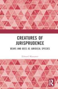Creatures of Jurisprudence : Bears and Bees as Juridical Species