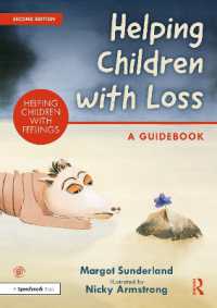 Helping Children with Loss : A Guidebook (Helping Children with Feelings) （2ND）