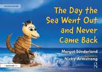 The Day the Sea Went Out and Never Came Back: a Story for Children Who Have Lost Someone They Love (Helping Children with Feelings) （2ND）