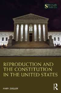 アメリカにおける生殖と合衆国憲法<br>Reproduction and the Constitution in the United States (Seminar Studies)