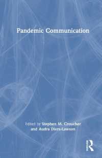 パンデミック・コミュニケーションという新たな複合領域<br>Pandemic Communication