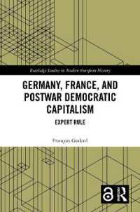 Germany, France and Postwar Democratic Capitalism : Expert Rule (Routledge Studies in Modern European History)