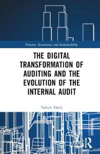 デジタル時代の内部監査<br>The Digital Transformation of Auditing and the Evolution of the Internal Audit (Finance, Governance and Sustainability)