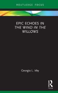 Epic Echoes in the Wind in the Willows (Routledge Focus on Classical Studies)