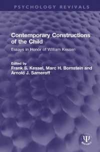 Contemporary Constructions of the Child : Essays in Honor of William Kessen (Psychology Revivals)