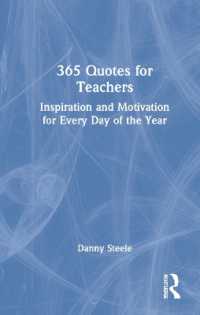 365 Quotes for Teachers : Inspiration and Motivation for Every Day of the Year