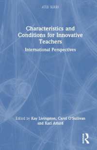 Characteristics and Conditions for Innovative Teachers : International Perspectives (Atee Series)