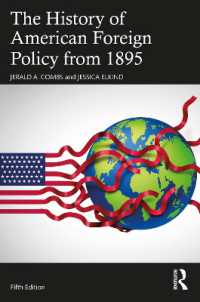 アメリカ対外政策史：1895年以降（第５版）<br>The History of American Foreign Policy from 1895 (xx xx) （5TH）