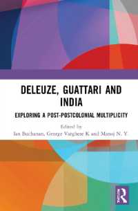 Deleuze, Guattari and India : Exploring a Post-Postcolonial Multiplicity