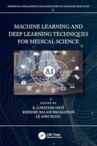 Machine Learning and Deep Learning Techniques for Medical Science (Artificial Intelligence Ai: Elementary to Advanced Practices)
