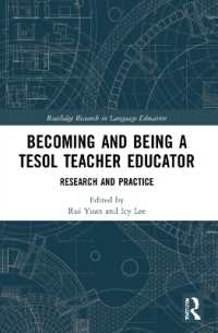 Becoming and Being a TESOL Teacher Educator : Research and Practice (Routledge Research in Language Education)