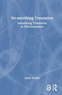 翻訳の脱神話化：非専門家のための翻訳入門<br>De-mystifying Translation : Introducing Translation to Non-translators