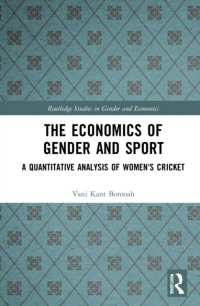 The Economics of Gender and Sport : A Quantitative Analysis of Women's Cricket (Routledge Studies in Gender and Economics)