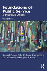 公共サービスの基礎（第３版）<br>Foundations of Public Service : E Pluribus Unum （3RD）