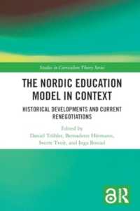 The Nordic Education Model in Context : Historical Developments and Current Renegotiations (Studies in Curriculum Theory Series)