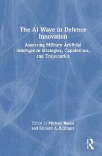 The AI Wave in Defence Innovation : Assessing Military Artificial Intelligence Strategies, Capabilities, and Trajectories