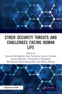 Cyber Security Threats and Challenges Facing Human Life