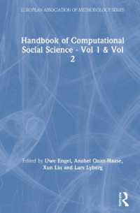 計算社会科学ハンドブック（全２巻）<br>Handbook of Computational Social Science - Vol 1 & Vol 2 (European Association of Methodology Series)