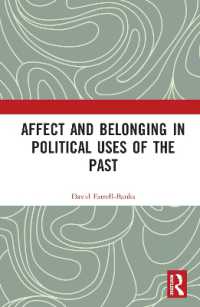 Affect and Belonging in Political Uses of the Past