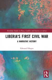 Liberia's First Civil War : A Narrative History (Routledge Studies in Peace, Conflict and Security in Africa)