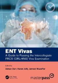 ENT Vivas: A Guide to Passing the Intercollegiate FRCS (ORL-HNS) Viva Examination (Masterpass)