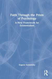 Faith through the Prism of Psychology : A New Framework for Existentialism