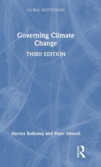 気候変動ガバナンス（第３版）<br>Governing Climate Change (Global Institutions) （3RD）