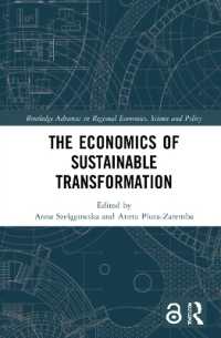 The Economics of Sustainable Transformation (Routledge Advances in Regional Economics, Science and Policy)