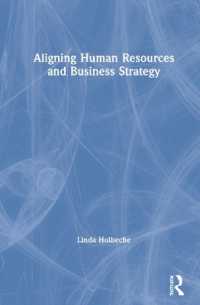 人的資源と経営戦略の連携（第３版）<br>Aligning Human Resources and Business Strategy （3RD）
