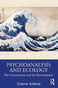 精神分析と生態学：無意識と環境<br>Psychoanalysis and Ecology : The Unconscious and the Environment