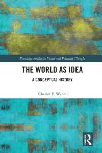 The World as Idea : A Conceptual History (Routledge Studies in Social and Political Thought)