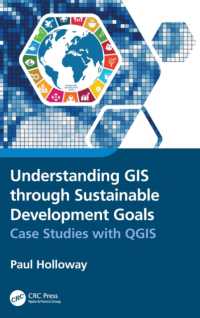 GISをSDGsを通して理解する<br>Understanding GIS through Sustainable Development Goals : Case Studies with QGIS