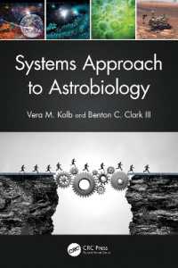 Systems Approach to Astrobiology (Series in Astrobiology)