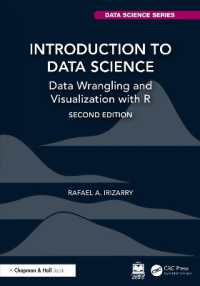 データサイエンス入門：Ｒによるデータ前処理と視覚化（第２版）<br>Introduction to Data Science : Data Wrangling and Visualization with R (Chapman & Hall/crc Data Science Series) （2ND）