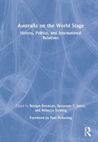 Australia on the World Stage : History, Politics, and International Relations
